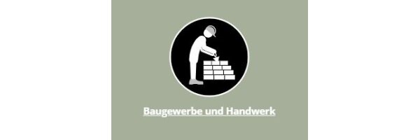 Baugewerbe und Handwerk